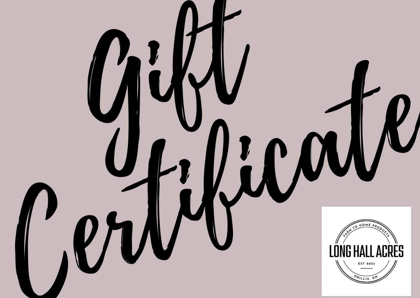 Long Hall Acres Gift Card